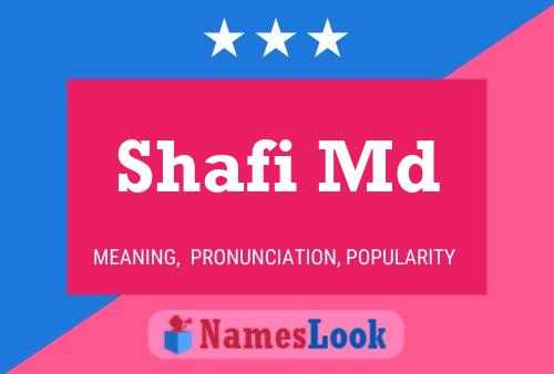 Shafi Md Name Poster