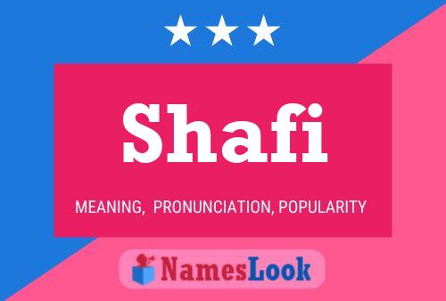 Shafi Name Poster