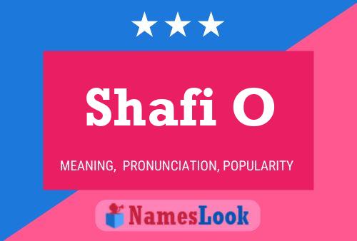 Shafi O Name Poster