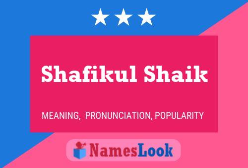 Shafikul Shaik Name Poster