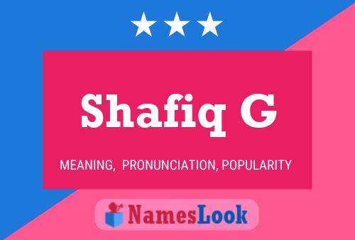 Shafiq G Name Poster