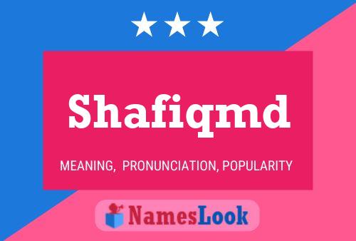 Shafiqmd Name Poster