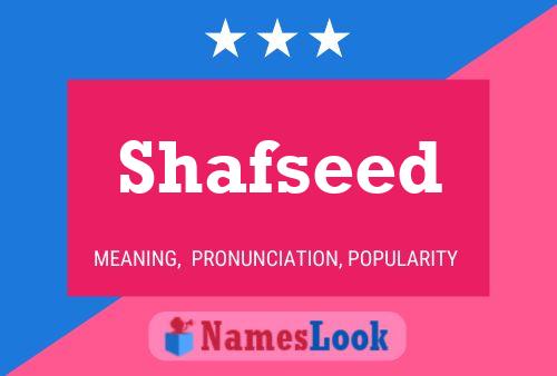 Shafseed Name Poster