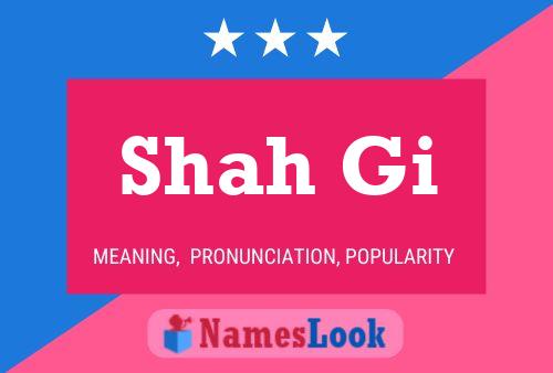 Shah Gi Name Poster