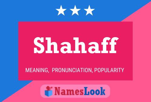 Shahaff Name Poster