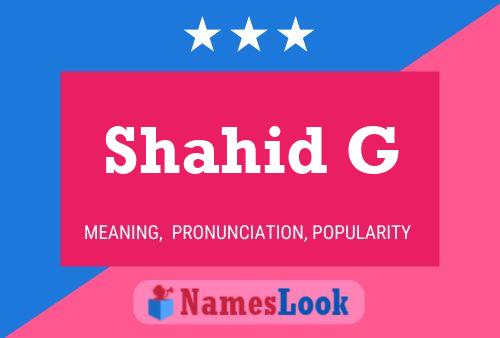 Shahid G Name Poster