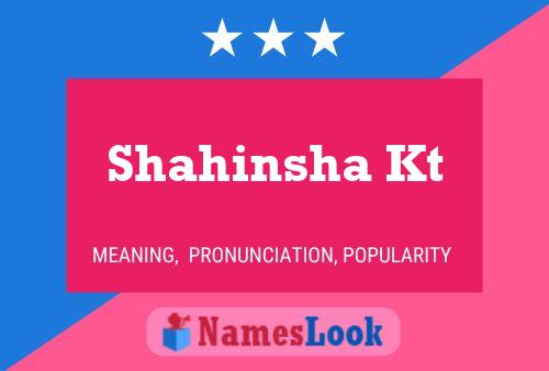 Shahinsha Kt Name Poster