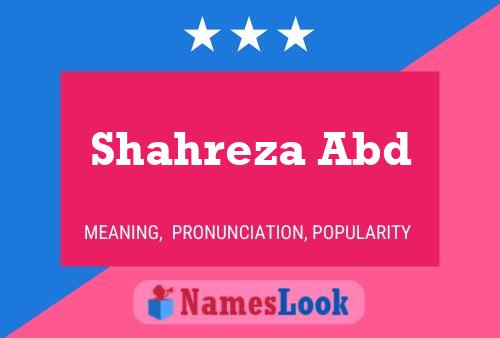 Shahreza Abd Name Poster