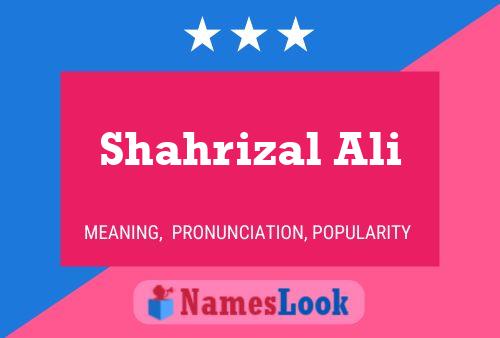 Shahrizal Ali Name Poster