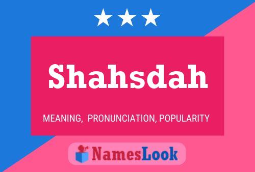 Shahsdah Name Poster