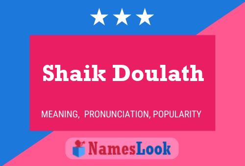 Shaik Doulath Name Poster