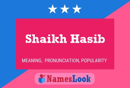 Shaikh Hasib Name Poster