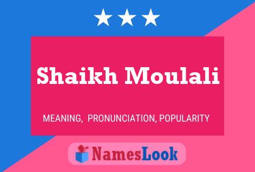 Shaikh Moulali Name Poster