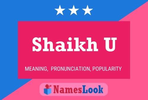 Shaikh U Name Poster