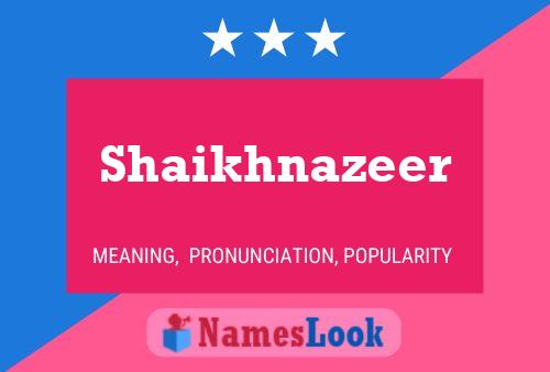 Shaikhnazeer Name Poster