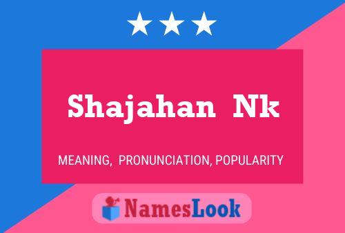 Shajahan  Nk Name Poster