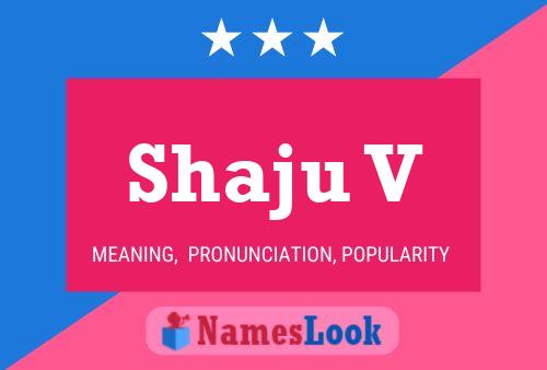 Shaju V Name Poster