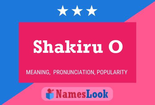 Shakiru O Name Poster