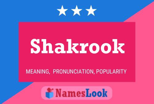 Shakrook Name Poster