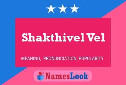 Shakthivel Vel Name Poster