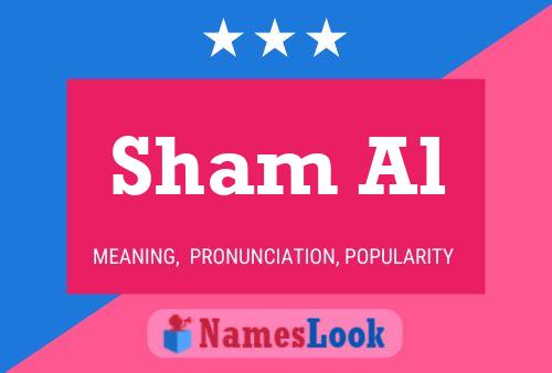 Sham Al Name Poster