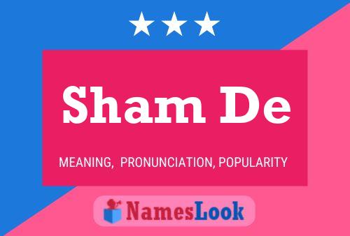 Sham De Name Poster