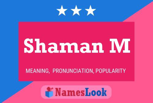 Shaman M Name Poster