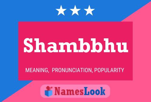 Shambbhu Name Poster