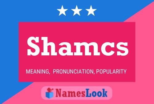 Shamcs Name Poster