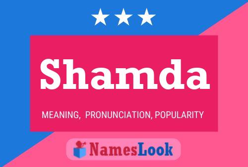 Shamda Name Poster