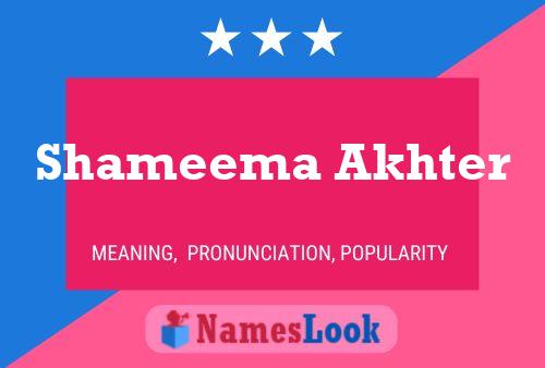 Shameema Akhter Name Poster