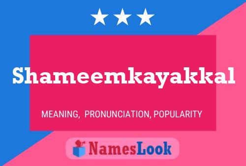 Shameemkayakkal Name Poster