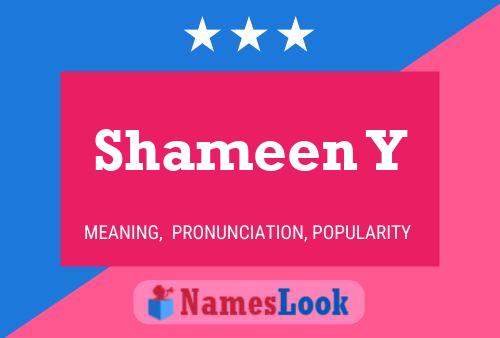 Shameen Y Name Poster