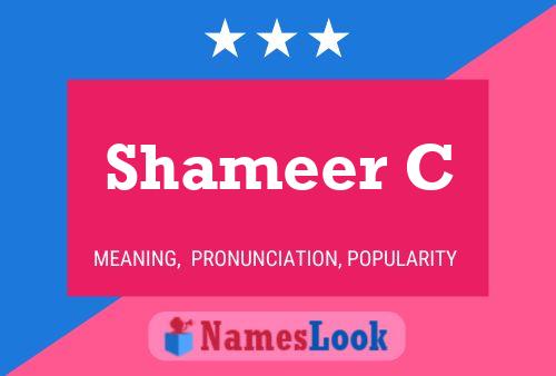 Shameer C Name Poster