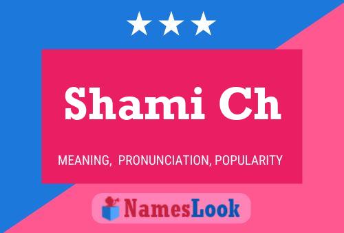 Shami Ch Name Poster