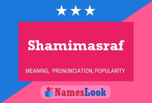 Shamimasraf Name Poster