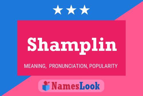 Shamplin Name Poster