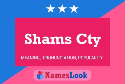 Shams Cty Name Poster