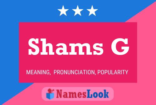 Shams G Name Poster