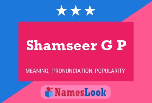 Shamseer G P Name Poster