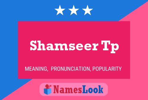 Shamseer Tp Name Poster