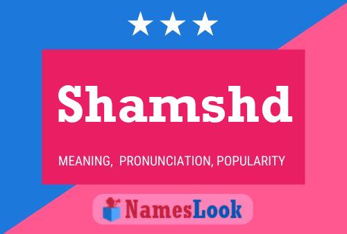 Shamshd Name Poster