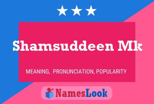 Shamsuddeen Mk Name Poster