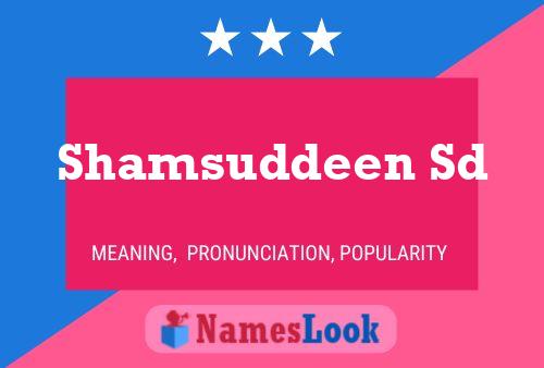 Shamsuddeen Sd Name Poster