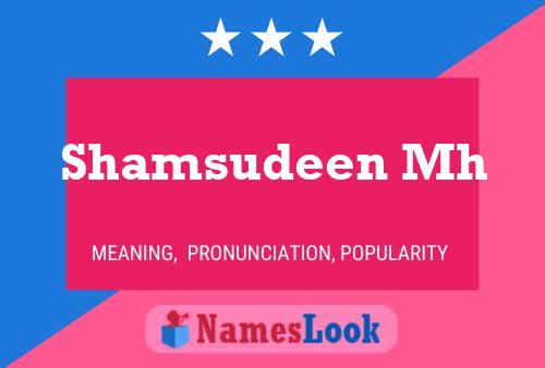 Shamsudeen Mh Name Poster