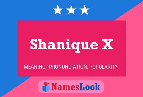 Shanique X Name Poster