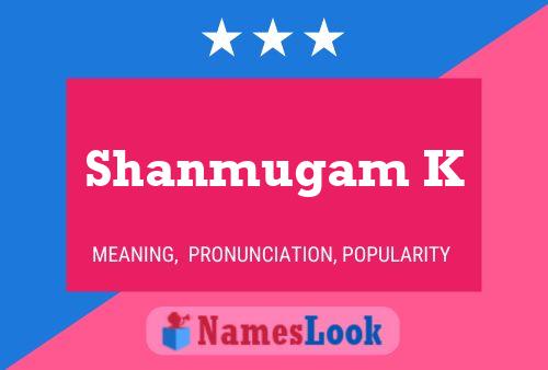 Shanmugam K Name Poster