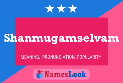 Shanmugamselvam Name Poster