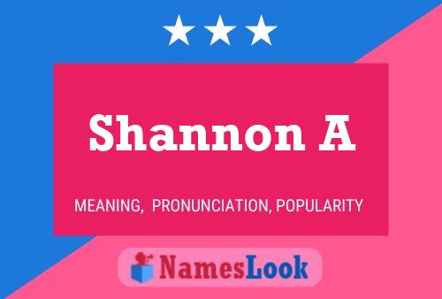 Shannon A Name Poster