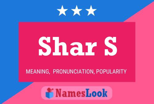 Shar S Name Poster